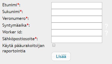 Omat suomalaiset työntekijät 2. Valitse sivu omat suomalaiset työntekijät 3. Täytä tiedot työntekijälle 4.