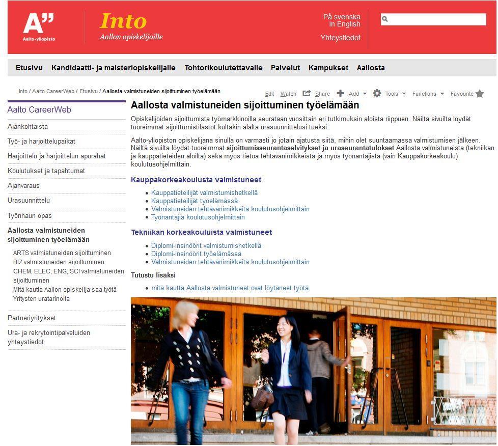Mitä tietoa löydät Aalto CareerWebistä koulutusohjelmavalinnan tueksi Tehtävänimikkeitä valmistumishetkellä ja myöhemmin 5 v uralla
