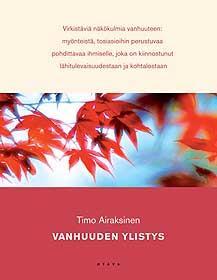 Vanhenemisen tutkijat ovat yleensä varovaisia v-sanojen käytössä. Etenkin sanaa vanhus vältellään, sillä se leimaa.