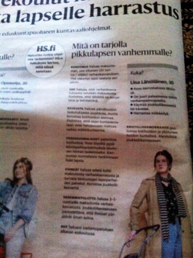 Lasten tasavertaisten kasvuolojen tukeminen poliittiset painotukset/median viestit Esimerkki: Mitä on tarjolla pikkulapsen vanhemmille?