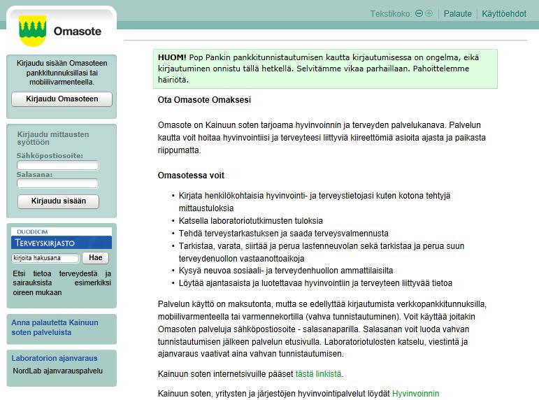 Omasote käytössä 1.7.