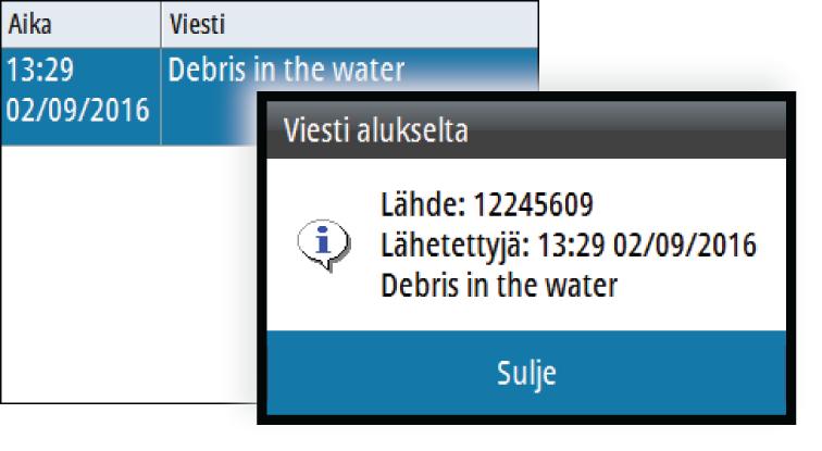 AIS-aluksen kutsu Jos järjestelmässä on NMEA 2000 -yhteyden kautta lähetettäviä DSC (Digital Select Calling) -kutsuja tukeva VHF-radio, voit ottaa DSCyhteyden muihin aluksiin IS42-laitteella.