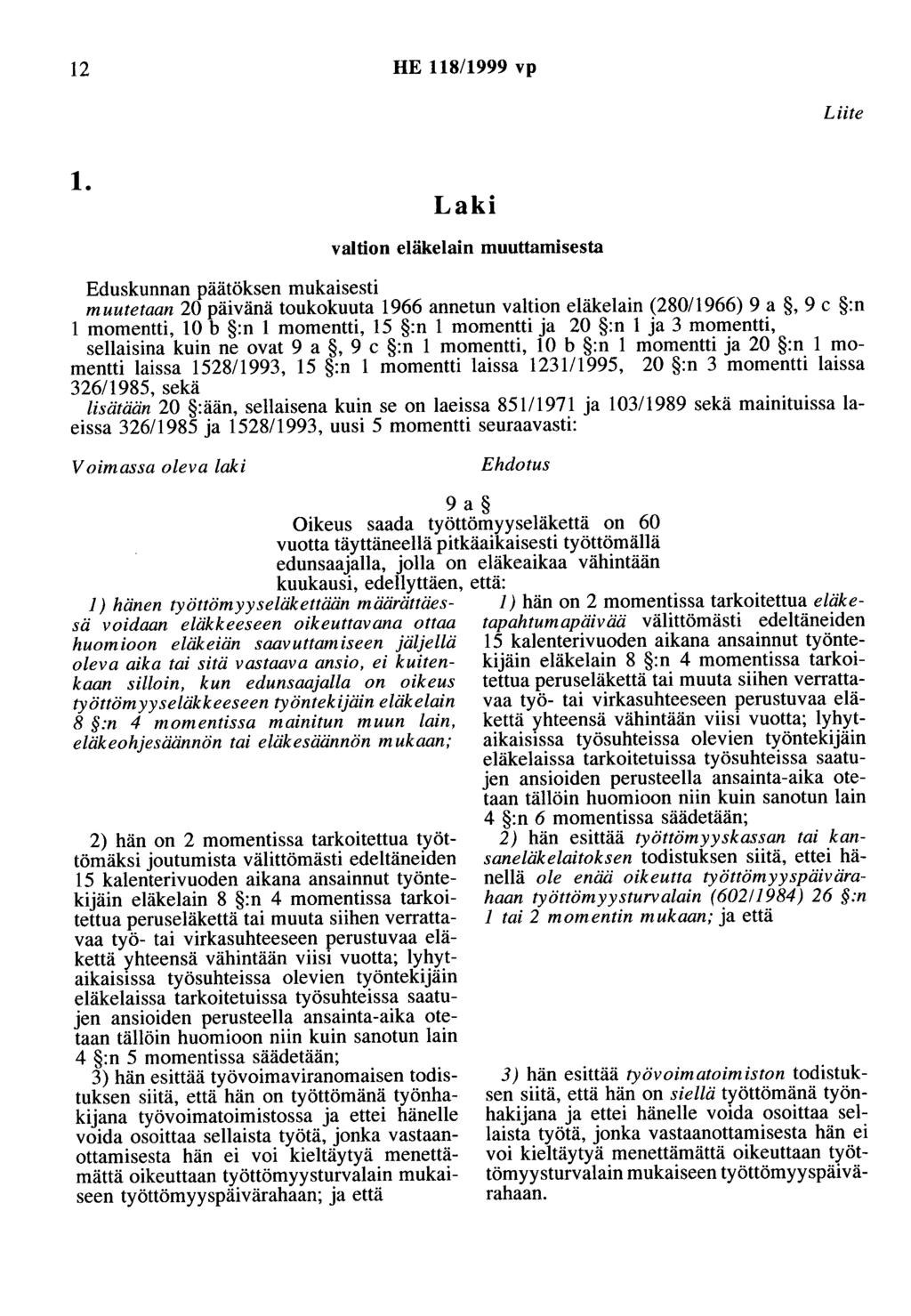 12 HE 118/1999 vp Liite 1.