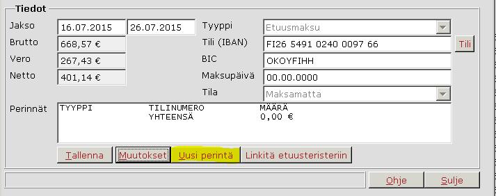 Kun hakemus on hyväksytty maksuun, perintä lisätään jaksolle maksuliikenteen kautta kaksoisklikkaamalla Maksamatta-riviä: