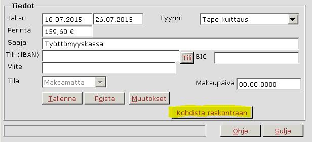 Ne pääsee lisäämään Kohdista reskontraan -painikkeella, josta avautuu näkymä, jolta halutun