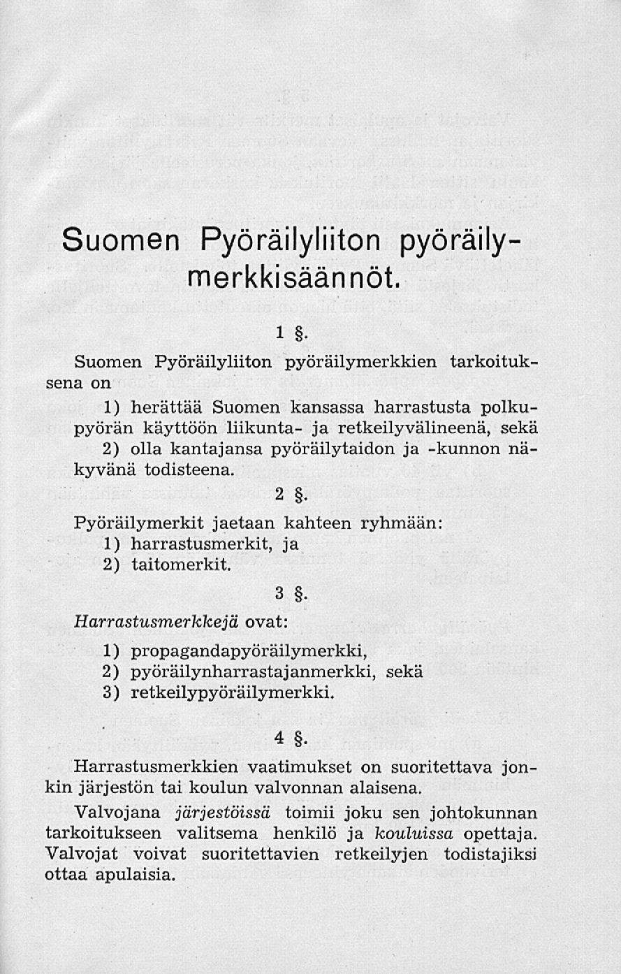 Suomen Pyöräilyliiton pyöräilymerkkisäännöt.