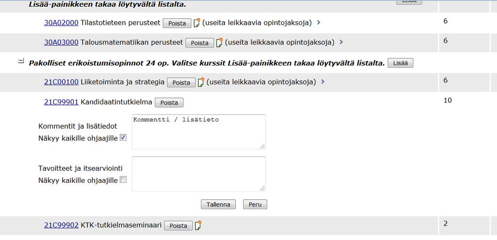 Kommentit ja tavoitteet Muistilappu painikkeesta kunkin kurssin perässä voit kirjoittaa kurssikohtaisia