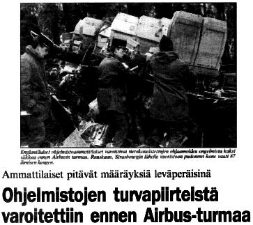 Airbusin onnettomuudet Useita onnettomuuksia, pahin Strasbourgin lähellä helmikuussa 1992