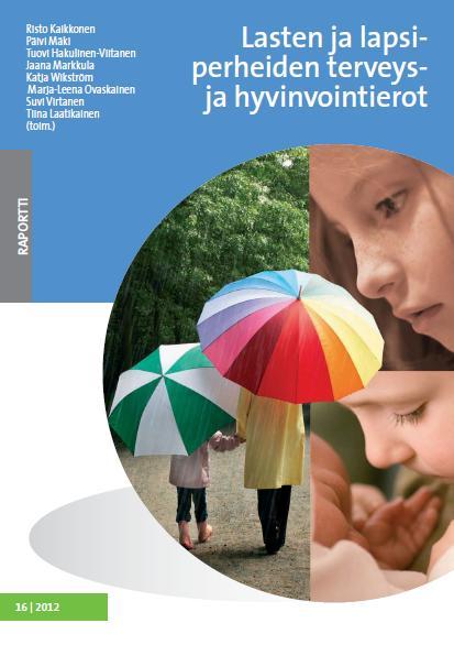 Tutkimusnäyttöä: Lasten ja lapsiperheiden terveys- ja hyvinvointierot huolestuttavia LATE-tutkimusaineisto, yht.