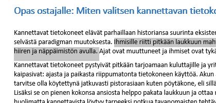 (b) Kappaleenkin voi aktivoida (Kuva 2) raahaamalla sen yli hiiren painike pohjassa, mutta kerro kaksi muuta tapaa, miten saat aktivoiduksi kokonaisen kappaleen. (c) Aktivoi kappale.