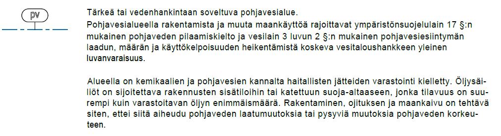 7.26 Ote hyväksytystä yleiskaavasta, ei mittakaavassa, ei lainvoimainen Yleiskaavassa suunnittelualueelle kohdistuvat