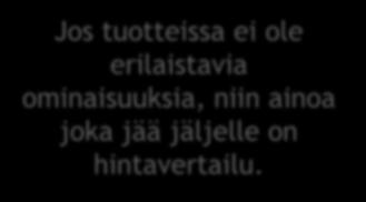 erilaistavia ominaisuuksia,