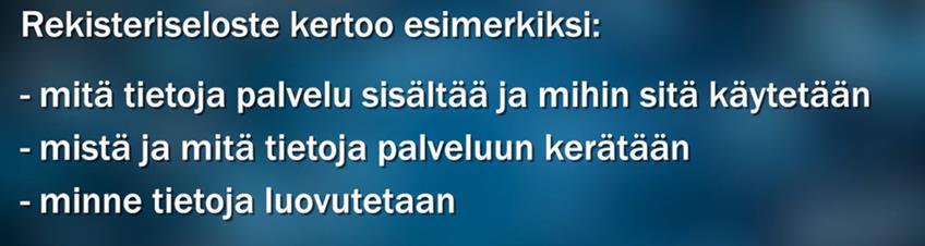 20(28) Kun haluat lisätietoa siitä, mitä johonkin palveluun tallentuu,