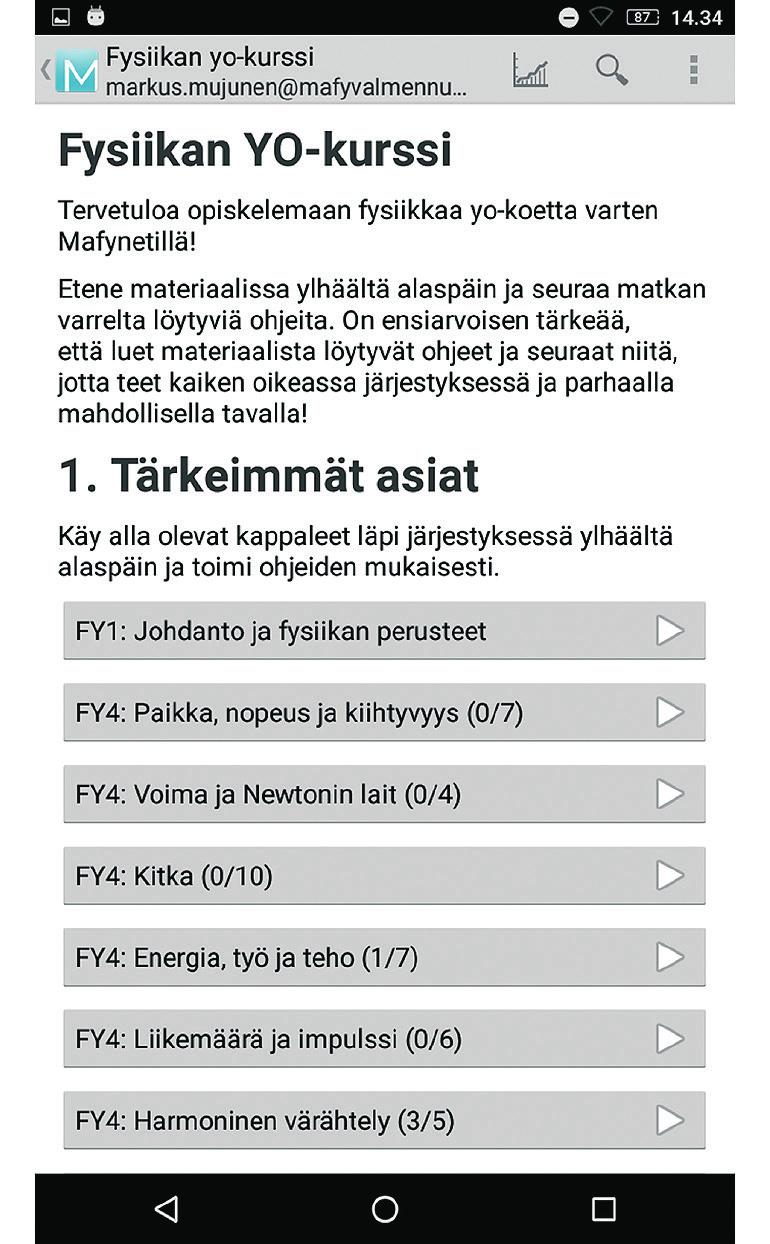 Kurssin sisällysluettelo Kurssin sisällysluettelossa on esitetty kyseisen aineen oppimäärän asiat.