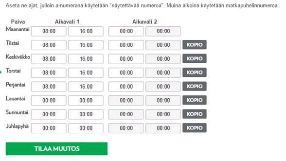 Elisa Oyj Puheratkaisu Vakio 15 (15) Näin otetaan käyttöön a-numeron muunnos aikaohjattuna Valitse A-numeron muunnos alasvetovalikosta Kalenterilla Määrittele aikavälit.