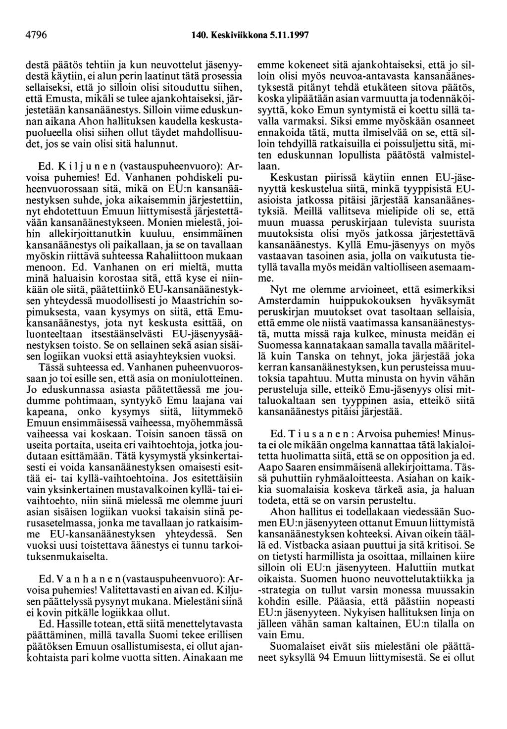 4796 140. Keskiviikkona 5.11.