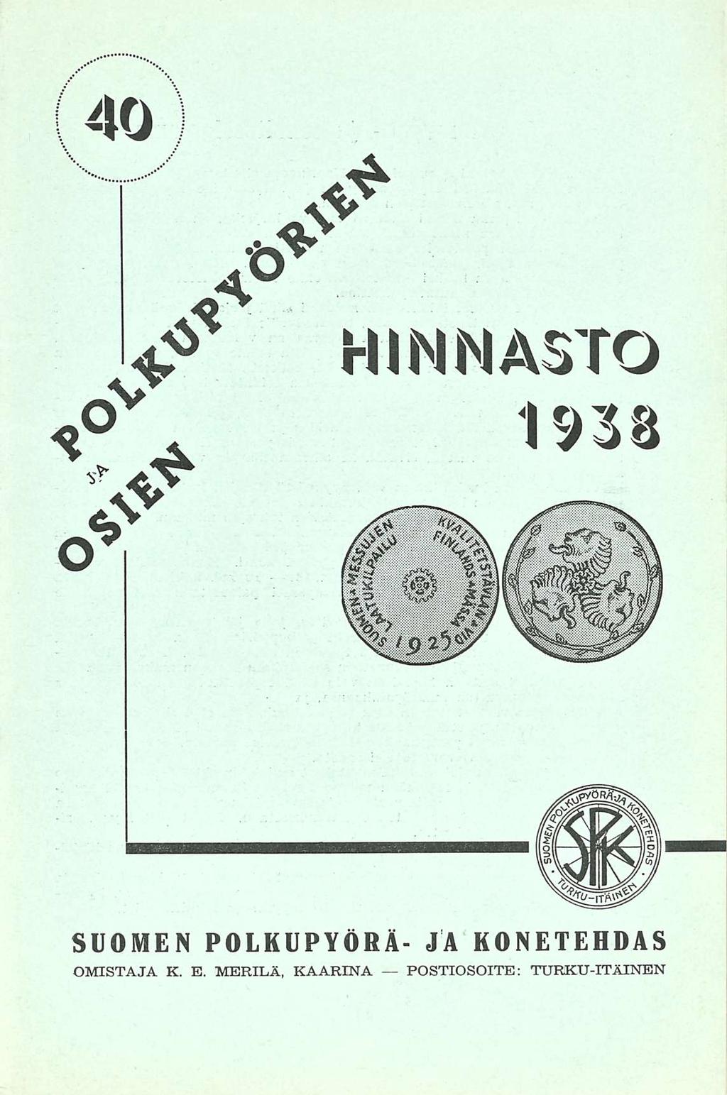 POSTIOSOITE: 40 Polkupyörien ja osien hinnasto 1938.