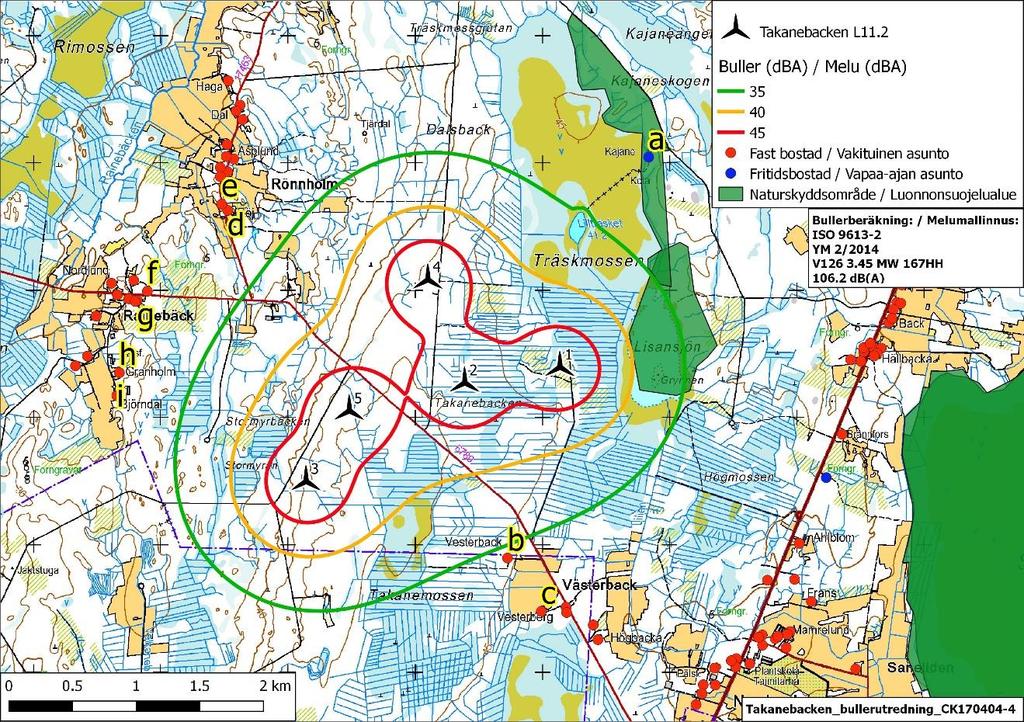 Page 10 of 23 Takanebacken_Meluselvitys_CK170403-1SA_EQ Kuva 2. Takanebackenin tuulivoimapuiston melumallinnus. Kuvassa 9 havainnointipistettä on merkitty kirjaimilla.