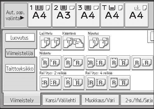 Asiakirjan viimeistely... Nidonta Paina [Viimeistely]. Valitse [Viimeistelijä]. Valitse nidontakohta (sivut lajitellaan automaattisesti). Paina [OK]. Anna kopioiden lukumäärä.