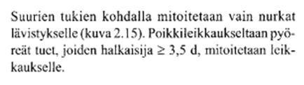 2.2.3 Perustusten rakenteellinen mitoitus Lävistyskestävyys: RakMK:n mukaan Momentti Md: 4 841 knm Normaalivoima Nd: 4 010 kn Epäkeskisyys e: 1,21 m Anturan tehollinen pinta-ala MRT: 21,51 m2