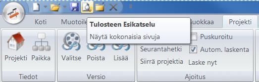 8 TULOSTAMINEN Projektin tulostaminen tehdään Tulosteen esikatselun kautta.