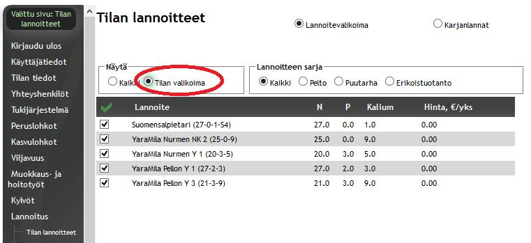 Jos luettelosta puuttuu jokin tilan valikoimaan kuuluva lannoite, se voidaan lisätä lannoitevalikoimaan tämän ohjeen kohdan 9.4.