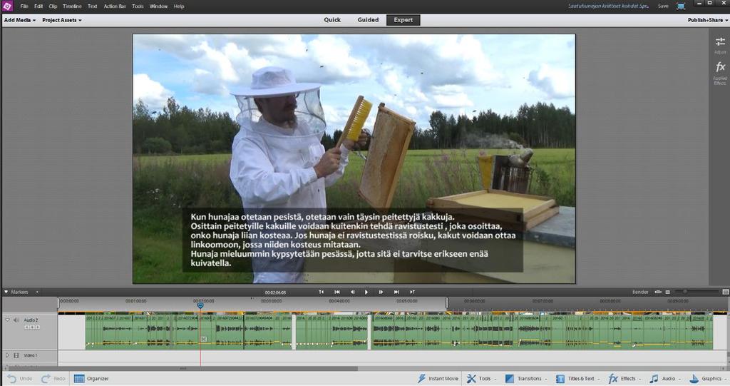 Kuviossa 14 näkyy esimerkki siitä, että työstettävänä olevan videokuvan saa