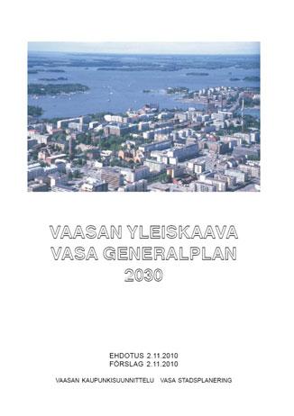 Vaasan yleiskaava ja