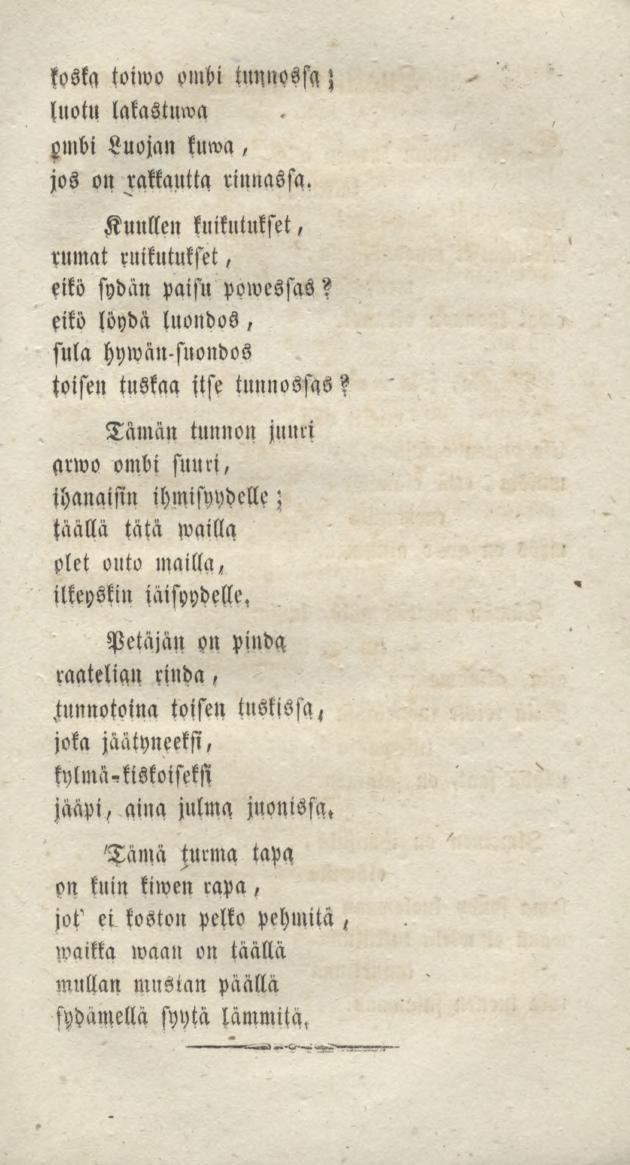 koska toiwo ombi tlttinossss z luotu lakastuwa pmbi Luojan kuwa, jos on rakkautta riunassa, Kuullen kuikutukset, rumat ruikutukset, eikö sydän paistl powessas?