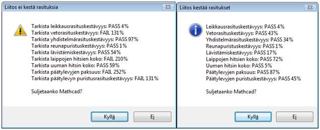 mitoituskomponentti antaa tästäkin varoituksen (Kuva 4.12). TopMostMessage- Box-valikossa voi sulkea taustalla olevan Mathcad-ohjelmiston.