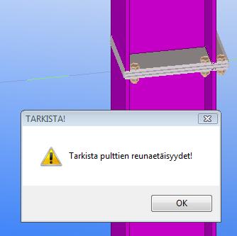 Plugin-mitoituskomponentti antaa varoituksen, jonka mukaan suunnitellun liitoksen pulttien reunaetäisyydet ovat liian pienet (Kuva 6.9). Kuva 6.
