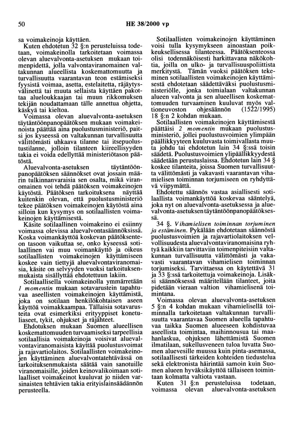 50 HE 38/2000 vp sa voimakeinoja käyttäen.