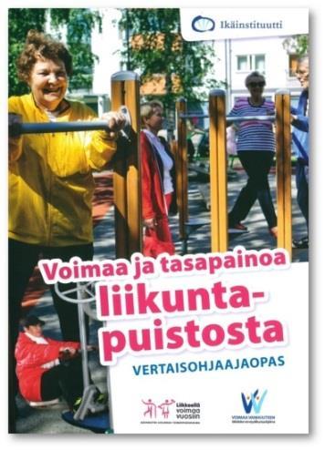 Yhdessä liikkumisen tueksi Sisällä Ikäihmisten voima- ja tasapainoharjoittelu.