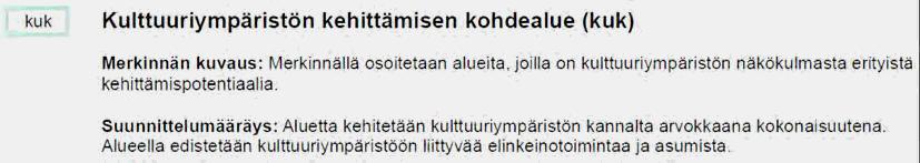 Suunnittelualue on maakuntakaavassa työpaikka-aluetta (TP), josta koilliseen sijaitsee maakunnallisesti arvokas maisema-alue (m) ja luonnonsuojelualue (sl).