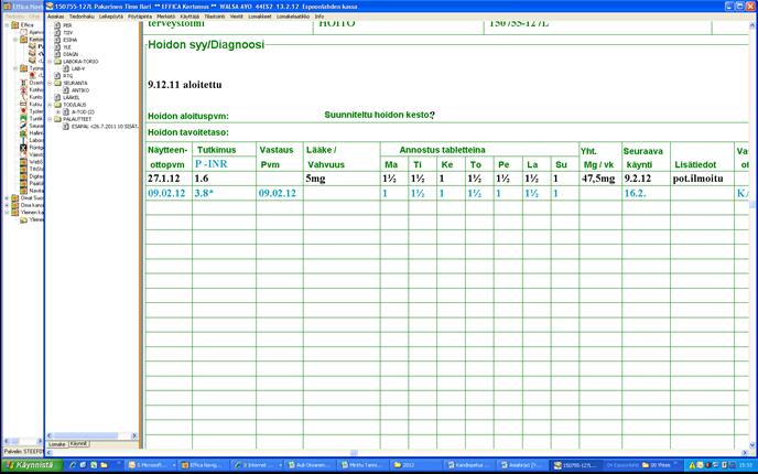 16.02.12 3.2 16.02.12 57-v mies. Potilas on saanut ohjeet esh:sta 9.2. asti. Esh-määräyksiä ja arvoja ei TK:ssa yleensä näe. Tavoitetaso todennäköisesti INR 2-3.