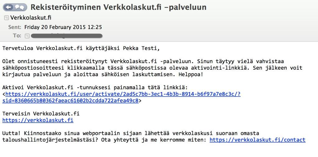 2. Ensimmäisen käyttökerran opas Kun käyttäjä on aktivoitu ja kirjaudut