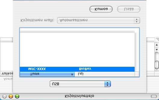 F Valitse MFC-XXXX (XXXX on käyttämäsi mallin nimi) ja napsauta sen jälkeen Lisää.