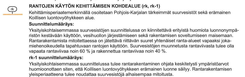 Maakuntakaavoitusta koskevat aineistot ovat nähtävänä Pohjois-Karjalan maakuntaliiton www-sivuilla. Suunnittelualue kuuluu Pohjois-Karjalan maakunta-alueeseen. Maakuntakaavan vaihe 1.