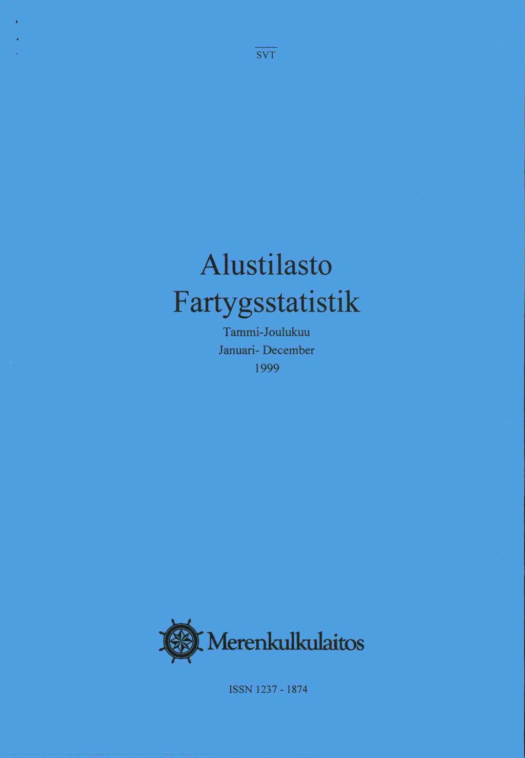 SVT Alustilasto Fartyg s statistik