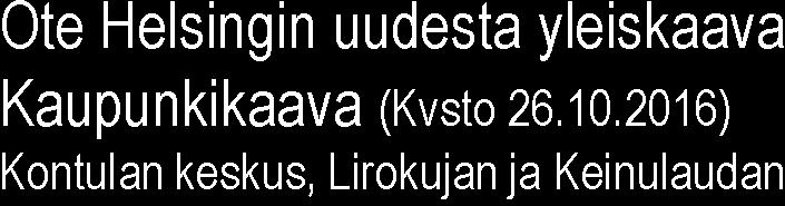 tai katu eritasoliittymineen Kaupunkibulevardi Pääkatu Valtakunnallisesti tai
