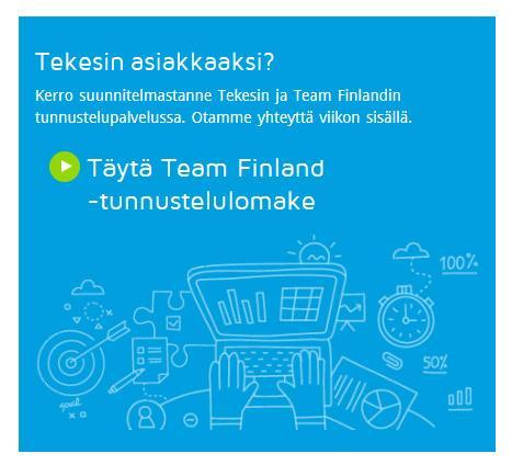 OTA YHTEYTTÄ www.tekes.