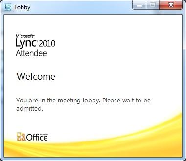 VYVI MEETING Lync Attendee 2010 Instruction 9 (15) 4 Waiting in the Lobby Organizer of the meeting has