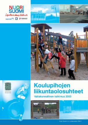 Yläkoulujen liikuntaolosuhteet valtakunnallinen selvitys (2009) - Valtakunnallinen selvitys