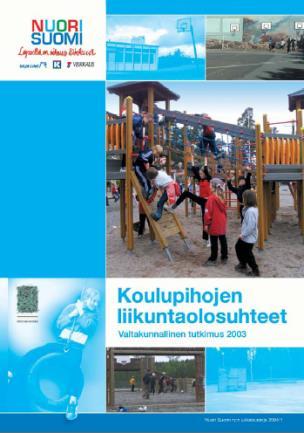 Yläkoulujen liikuntaolosuhteet valtakunnallinen selvitys (2009) - Valtakunnallinen selvitys