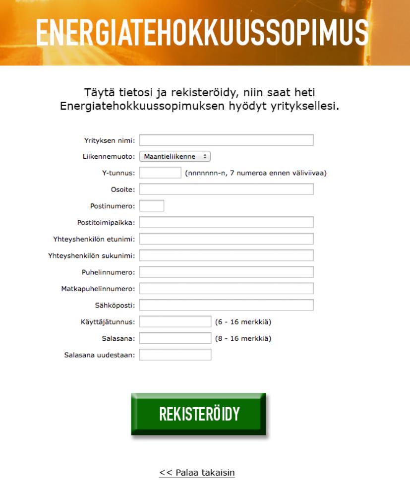 Trafin julkaisuja /7. Rekisteröityminen ja PIHI-järjestelmän käyttöönotto Energiatehokkuussopimukseen liittyminen edellyttää, että yritys rekisteröityy PIHI-järjestelmään.