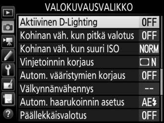 Aktiivisen D-Lightingin käyttö: 1 Valitse Aktiivinen D-Lighting. Korosta valokuvausvalikossa Aktiivinen D-Lighting ja paina 2. 2 Valitse vaihtoehto. Korosta haluamasi vaihtoehto ja paina J.