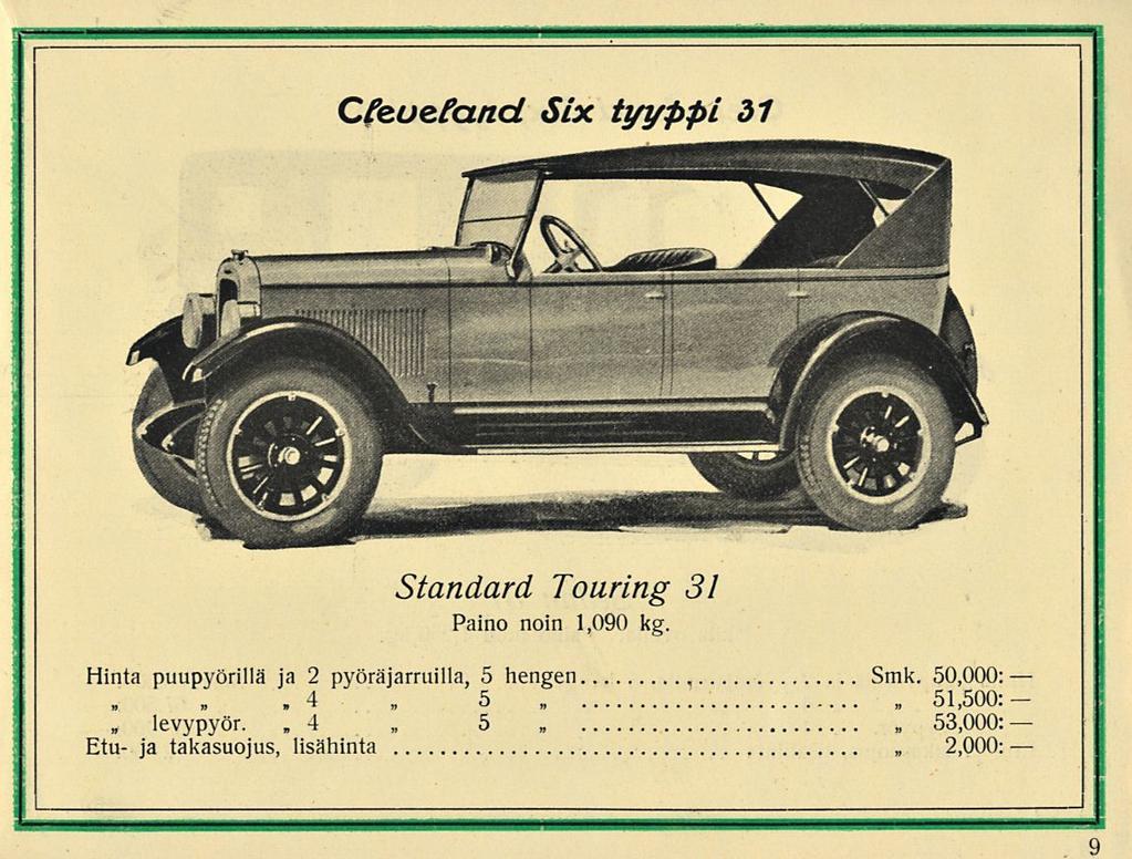 levypyör. 4 Smk. 3,000: Cfeuefand Six tyyppi 31 Standard Touring 31 Paino noin 1,090 kg.