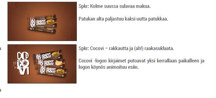 2 Toinen kommenttikierros Toiselle kierrokselle otettiin mukaan myös asiakas.