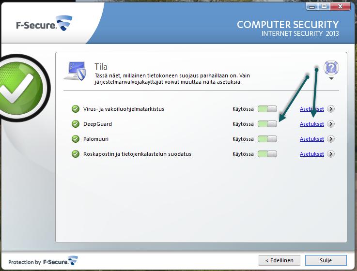 Hyväksy Windowsin kysymä käynnistyslupa F-Securen sovellukselle F-Secure Admin Settings.