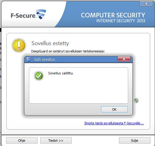 Kun sallit sovelluksen OK-painikkeella, näyttöön tulee seuraava F-Securen ikkuna: